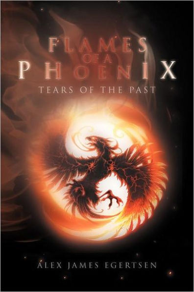 Flames of a Phoenix: Tears of the Past