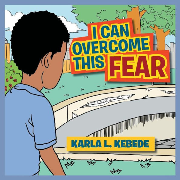 I CAN OVERCOME THIS FEAR