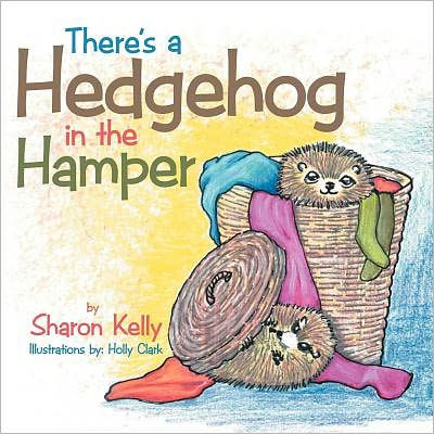 There's a Hedgehog the Hamper