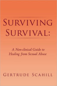 Title: Surviving Survival ..., Author: Gertrude Scahill