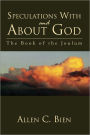 Speculations With and About God: The Book of the Joulum