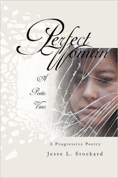 Perfect Woman: A Progressive Poetry