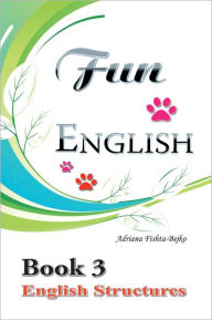 Title: Fun English Book 3: English Structures, Author: Adriana Bejko