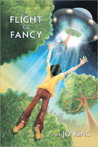 Title: A Flight OF Fancy, Author: Jo King
