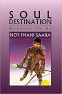 Soul Destination: Warrior On Ra