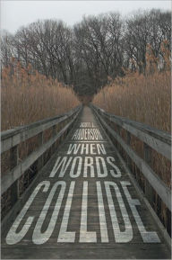 Title: When Words Collide, Author: Scott J. Anderson
