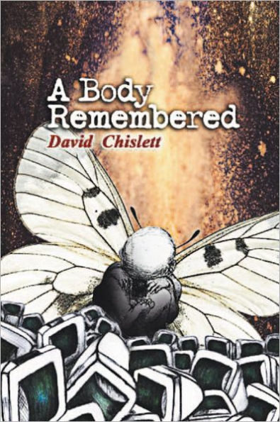 A Body Remembered