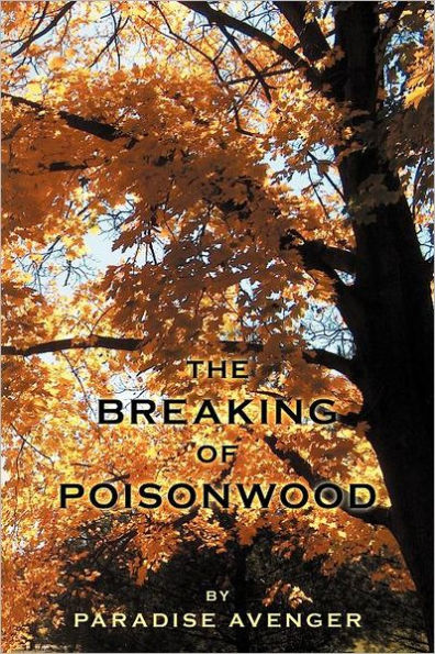 The Breaking of Poisonwood