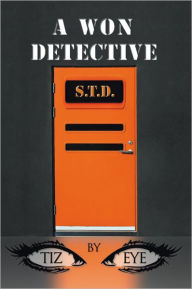 Title: A Won Detective, Author: Tiz Eye