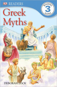 Title: Greek Myths (DK Readers Level 3 Series), Author: Deborah Lock