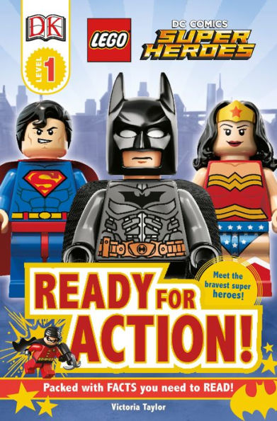 LEGO DC Super Heroes: Ready for Action! (DK Readers Level 1 Series)