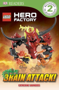 Title: DK Readers L2: LEGO Hero Factory: Brain Attack!, Author: Catherine Saunders