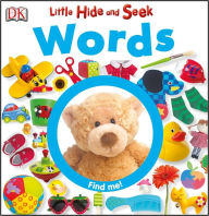 Title: Little Hide and Seek: Words, Author: DK Publishing