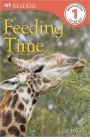 Feeding Time (DK Readers Level 1 Series)