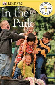 Title: In the Park (DK Readers Pre-Level 1 Series), Author: DK Publishing