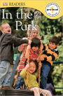 In the Park (DK Readers Pre-Level 1 Series)