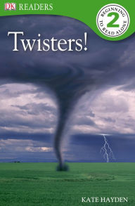 Title: DK Readers: Twisters!, Author: Kate Hayden