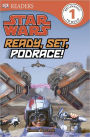 Star Wars: Ready, Set, Podrace! (DK Readers Level 1 Series)