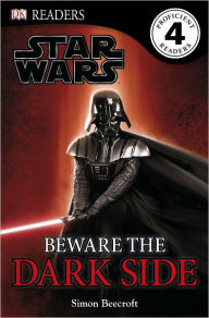 Title: Star Wars Beware the Dark Side (DK Readers Series), Author: Ryder Windham