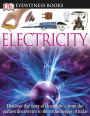 Electricity (DK Eyewitness Books Series)