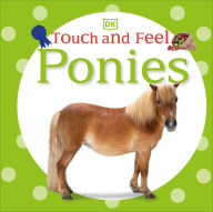 Title: Touch and Feel: Ponies, Author: DK