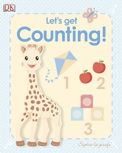 Let's Get Counting! (Sophie la girafe Series)