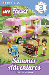 Title: DK Readers L3: LEGO® Friends: Summer Adventures, Author: Catherine Saunders
