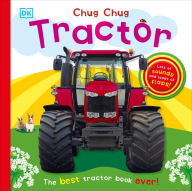 Title: Chug, Chug Tractor: Lots of Sounds and Loads of Flaps!, Author: DK
