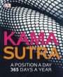 Kama Sutra: A Position A Day: 365 Days a Year