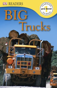 Title: Big Trucks (DK Readers Pre-Level 1 Series), Author: Deborah Lock