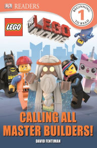 Title: The LEGO Movie: Calling All Master Builders! (DK Readers Level 1 Series), Author: Helen Murray