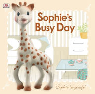 Title: Sophie's Busy Day: Baby Touch and Feel (Sophie la girafe Series), Author: Dawn Sirett