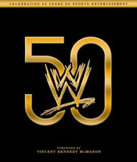 Title: WWE 50, Author: Kevin Sullivan