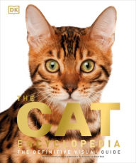 Title: The Cat Encyclopedia, Author: Dorling Kindersley Publishing Staff