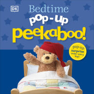 Title: Pop-Up Peekaboo: Bedtime, Author: Dorling Kindersley Publishing Staff