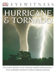 Title: Hurricane & Tornado (DK Eyewitness Books Series), Author: Jack Challoner
