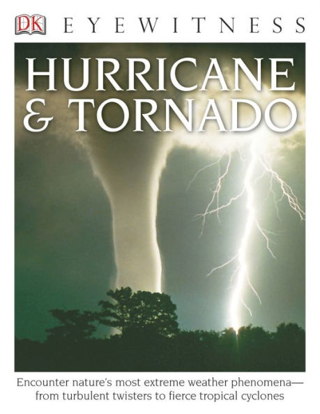 Hurricane & Tornado (DK Eyewitness Books Series)