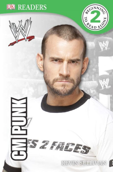 WWE CM Punk (DK Readers Level 2 Series)