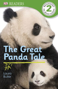 Title: The Great Panda Tale (DK Readers Level 2 Series), Author: Laura Buller