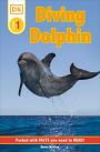 Diving Dolphin (DK Readers Level 1 Series)