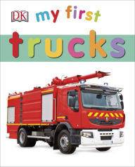 Title: My First Trucks, Author: DK