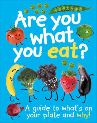 Title: Are You What You Eat?, Author: DK