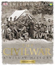 Title: The Civil War: A Visual History, Author: DK