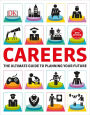 Careers: The Graphic Guide to Planning Your Future