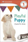 Playful Puppy (DK Readers Level 1 Series)