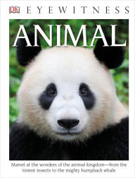 Title: Animal (DK Eyewitness Books Series), Author: DK Publishing