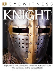 Title: Knight (DK Eyewitness Books Series), Author: Christopher Gravett