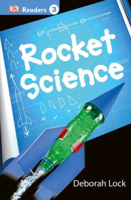 Title: Rocket Science (DK Readers Level 3 Series), Author: DK