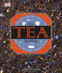 The Tea Book: Experience the World s Finest Teas, Qualities, Infusions, Rituals, Recipes