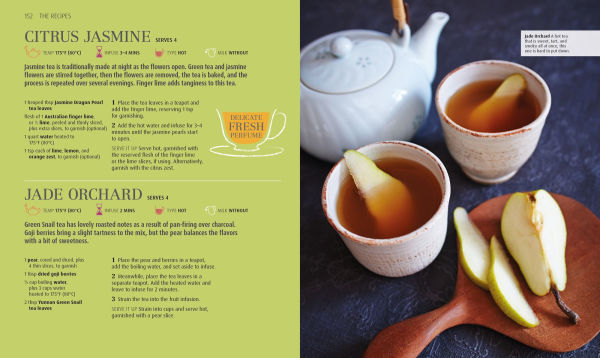 The Tea Book: Experience the World's Finest Teas, Qualities, Infusions, Rituals, Recipes
